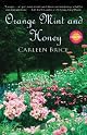 Orange Mint and Honey: A Novel