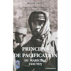 Principes de pacification du Mar�chal Lyautey
