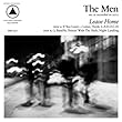 cover of The Men - LEAVE HOME