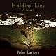 Holding Lies: A Novel