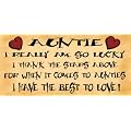 Wooden Funny Sign Wall Plaque Gift Present Auntie I Really Am So Lucky