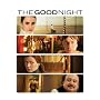 The Good Night