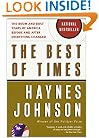 The Best of Times: The Boom and Bust Years of America before and after Everything Changed