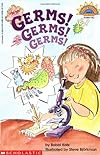 Germs! Germs! Germs! (Hello Reader Science Level 3)
