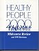 Healthy People 2000: Midcourse Review and 1995 Revisions