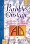 Parables Onstage: Two One-Act Plays That Invite a Celebration (A.D. Players)