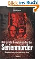 Die gro�e Enzyklop�die der Serienm�rder