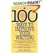 100 Ways to Improve Your Writing: Proven Professional Techniques for Writing Ith Style and Power (Mentor)