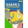 Babar's Little Circus Star (Step into Reading Series Step 1:  Preschool - Grade 1)