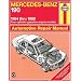 Mercedes Benz 190 Series '84'88 (Haynes Manuals)