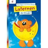 Laternen f�r Kindervon "Maria-Regina Altmeyer"
