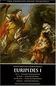 Euripides I: Alcestis, The Medea, The Heracleidae, Hippolytus (The Complete Greek Tragedies) (Vol 3)