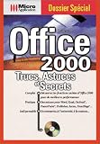 Dossier sp�cial trucs Office 2000