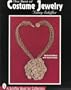 The Best of Costume Jewelry (A Schiffer Book for Collectors)