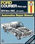Ford Courier Pick-Up, 1972-82 (Haynes Manuals)