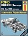 Book Haynes Ford Courier Pick-Up Manual No. 268: '72 Thru '82 (Haynes Manuals)
