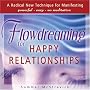 Flowdreaming for Happy Relationships