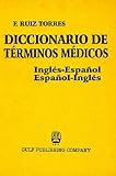 Dictionary of Medical Terms (Spanish Edition)