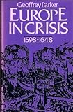 Europe in crisis, 1598-1648