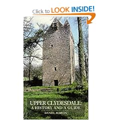Upper Clydesdale: A History and a Guide