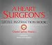 Books : Heart Surgeon's Little Instruction Book