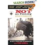 Not So Funny When It Happened: The Best of Travel Humor and Misadventure (Travelers' Tale)