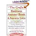 The Crafts Business Answer Book & Resource Guide: Answers to Hundreds of Troublesome Questions About Starting, Marketing, and Managing a Homebased Business Efficiently, Legally, and Profitably