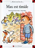 Max est timide
