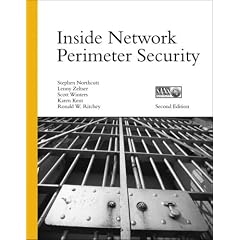 Inside Network Perimeter Security (2nd Edition)