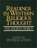 Readings in Western Religious Thought: The Ancient World (v. 1)