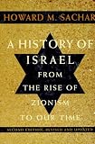 A History of Israel: From the Rise of Zionism to Our Time (Second Edition, Revised and Updated)
