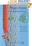 Phage Display: Laboratory Manual