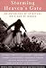 Storming Heaven's Gate: An Anthology of Spiritual Writings by Women