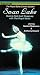 VHS : Tchaikovsky - Swan Lake / Makarova, Dowell, Royal Ballet Covent Garden