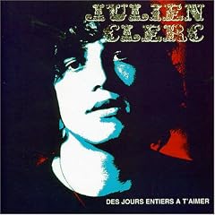 Des jours entiers � t'aimer