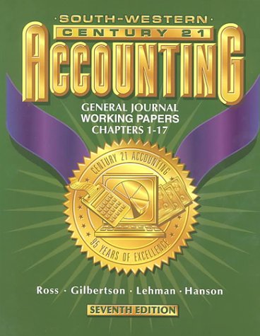 Century 21 Accounting General Journal Approach - Working Papers Chapters 1-26
