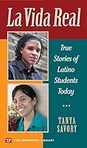 [B.O.O.K] La Vida Real: True Stories of Latino Students Today D.O.C