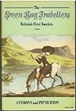 The green bag travellers : Britain's first tourists
