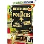 Never Mind the Pollacks: A Rock and Roll Novel
