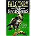31.	Some GREAT books on Falconry: