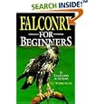 Falconry For Beginners by  Harris