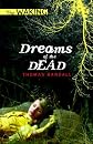 Gaijin Girl: Dreams of the Dead