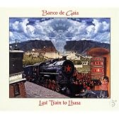 ラスト・トレイン・トゥ・ラサ