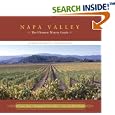 Napa Valley: The Ultimate Winery Guide--Revised and Updated, Fourth Edition