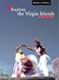 Explore the Virgin Islands (Sixth Edition)