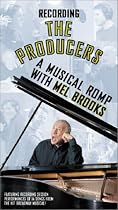 Recording "The Producers" - A Musical Romp with Mel Brooks [VHS]