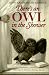 There's an Owl in the Shower (Library Binding)