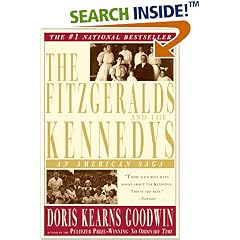 The Fitzgeralds and the Kennedys: An American Saga