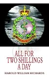 All for Two Shillings a Day