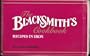The Blacksmith's Cookbook: Recipes in Iron